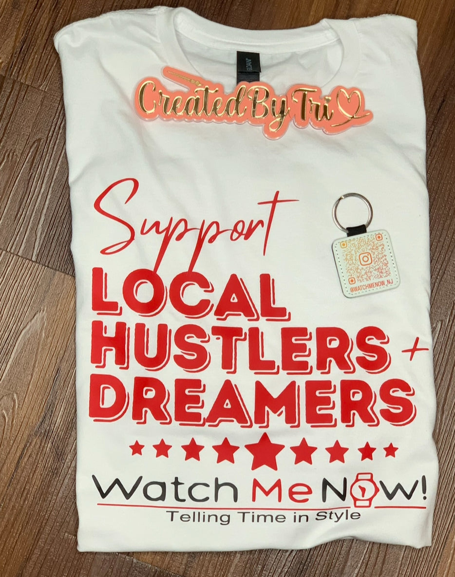 SUPPORT LOCAL HUSTLERS & DREAMERS (YOUR BIZ NAME)